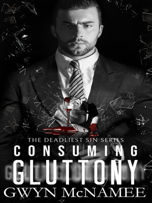 cover image of Consuming Gluttony